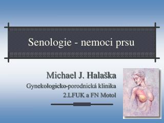 Senologie - nemoci prsu