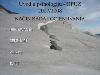 Uvod u psihologiju - OPUZ 2007/2008