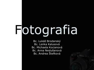 F otografia