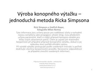 Výroba konopného výtažku –jednoduchá metoda Ricka Simpsona