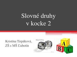 Slovné druhy v kocke 2