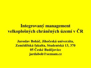 Integrovaný management velkoplošných chráněných území v ČR