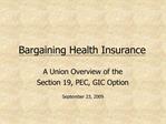 Bargaining Health Insurance