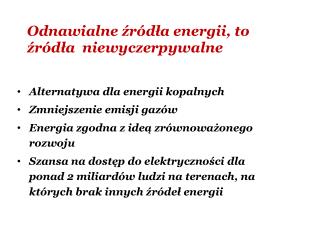 Odnawialne źródła energii, to źródła niewyczerpywalne