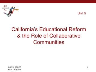 California’s Educational Reform &amp; the Role of Collaborative Communities
