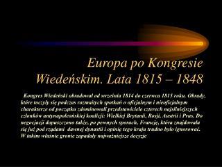 Europa po Kongresie Wiedeńskim. Lata 1815 – 1848
