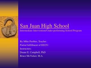 San Juan High School Intermediate Intervention/Under-performing School Program