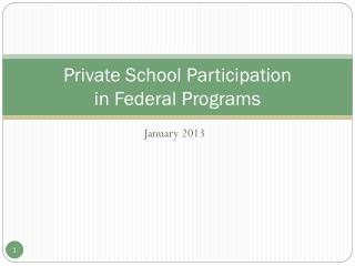 Private School Participation in Federal Programs