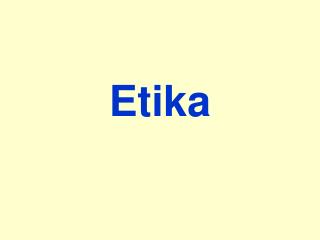 Etika