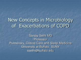 New Concepts in Microbiology of Exacerbations of COPD