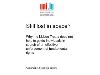 Still lost in space?