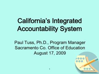 California’s Integrated Accountability System