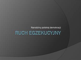 Ruch egzekucyjny