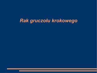 Rak gruczołu krokowego