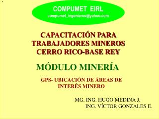 CAPACITACIÓN PARA TRABAJADORES MINEROS CERRO RICO-BASE REY