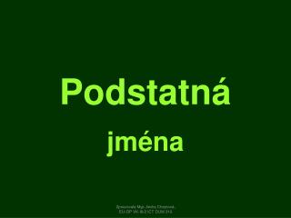 Podstatná