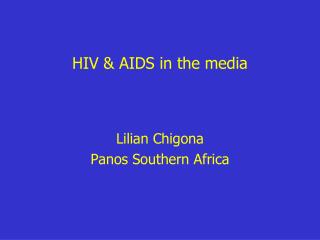 HIV &amp; AIDS in the media