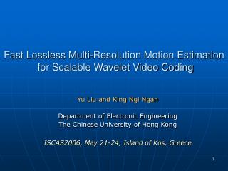 Fast Lossless Multi-Resolution Motion Estimation for Scalable Wavelet Video Coding