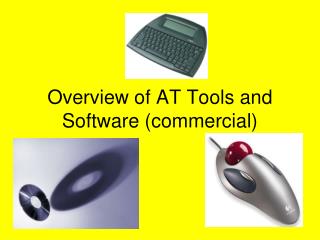 Overview of AT Tools and Software (commercial)