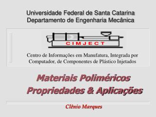 Universidade Federal de Santa Catarina Departamento de Engenharia Mecânica