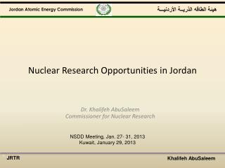 Nuclear Research Opportunities in Jordan