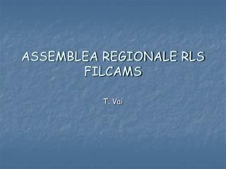 ASSEMBLEA REGIONALE RLS FILCAMS