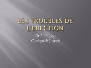 Les troubles de l’ erection