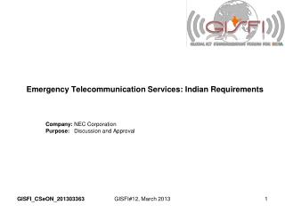 Emergency Telecommunication Services: Indian Requirements