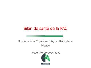 Bilan de santé de la PAC