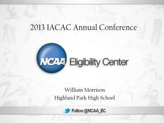 2013 IACAC Annual Conference