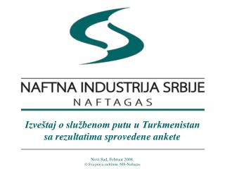 Izveštaj o službenom putu u Turkmenistan sa rezultatima sprovedene ankete
