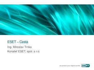 ESET – Cest a