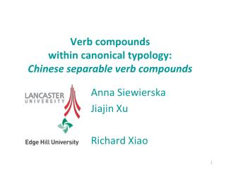 Verb compounds within canonical typology: Chinese separable verb compounds