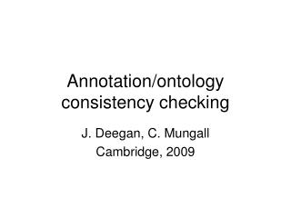 Annotation/ontology consistency checking