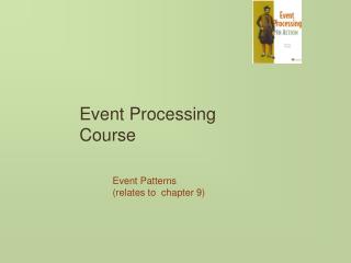 Event Processing Course