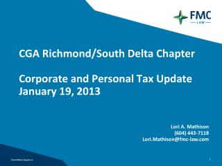 CGA Richmond/South Delta Chapter Corporate and Personal Tax Update January 19, 2013