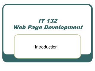 IT 132 Web Page Development
