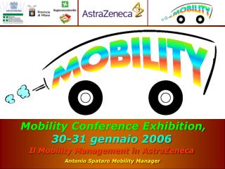 Il Mobility Management in AstraZeneca