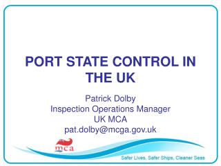 PORT STATE CONTROL IN THE UK