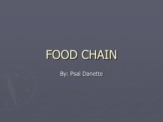 FOOD CHAIN