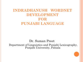 INDRADHANUSH WORDNET DEVELOPMENT FOR PUNJABI LANGUAGE