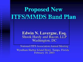 Proposed New ITFS/MMDS Band Plan