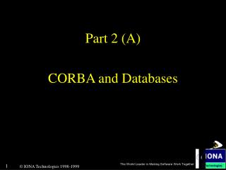 Part 2 (A) CORBA and Databases