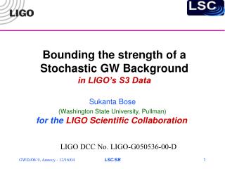 Bounding the strength of a Stochastic GW Background in LIGO’s S3 Data