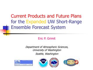 Current Products and Future Plans for the Expanded UW Short-Range Ensemble Forecast System