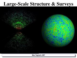 Large-Scale Structure &amp; Surveys