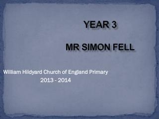 Year 3 MR Simon fell