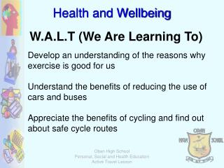 W.A.L.T (We Are Learning To)