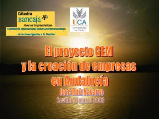El proyecto GEM y la creación de empresas en Andalucía