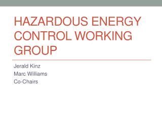 Hazardous Energy Control Working Group